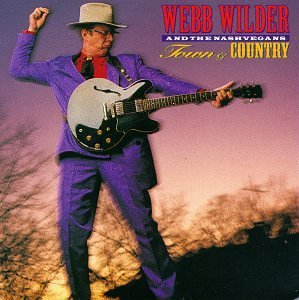 Webb Wilder/Town & Country