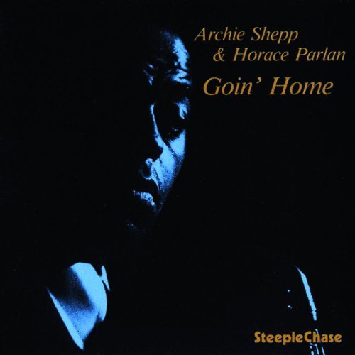 Archie Shepp/Goin' Home