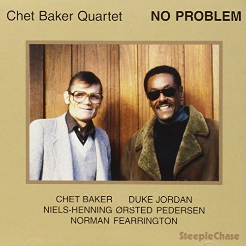 Chet Baker/No Problem