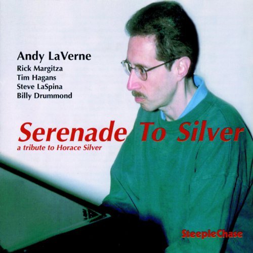 Andy Laverne/Serenade To Silver