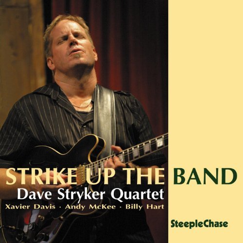 STRYKER,DAVE-QUARTET-/STRIKE UP THE BAND