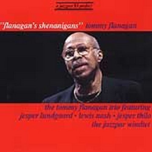Tommy Flanagan/Flanigan's Shenanigans@Import-Dnk
