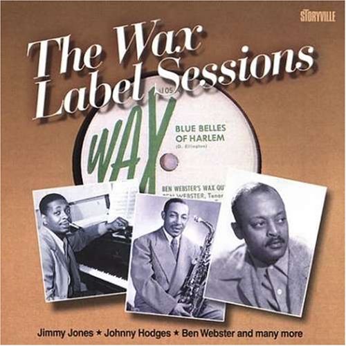 Wax Label Sessions/Wax Label Sessions@Hardwicke/Hodges/Carney/Brown
