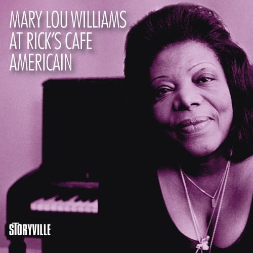Mary Lou Williams At Rick's Cafe Americain 