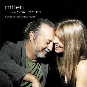 Deva & Miten Premal/Songs For The Inner Lover