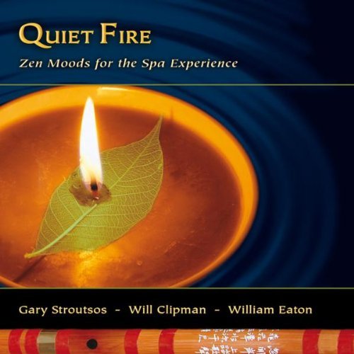 Stroutsos/Clipman/Eato/Quiet Fire