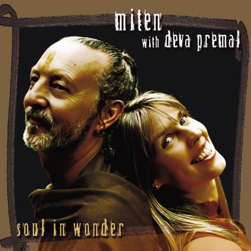 Miten With Deva Premal/Soul In Wonder