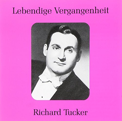 Richard Tucker/Legendary Voices@Tucker (Ten)