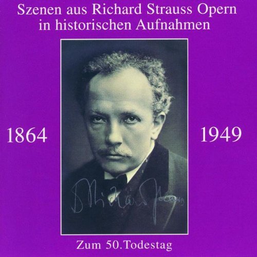 Richard Strauss Scenes From Strauss Operas Lehmann Ivogun Pauly Kemp & Various 