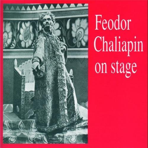 Feodor Chaliapin Vocal Recital Chaliapin (bass) Various 