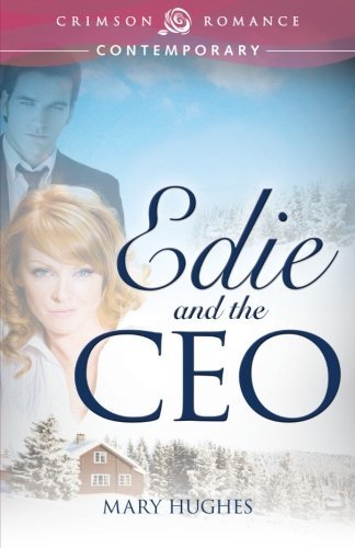 Mary Hughes/Edie and the CEO