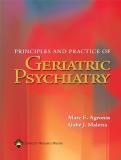 Marc E. Agronin Principles And Practice Of Geriatric Psychiatry 