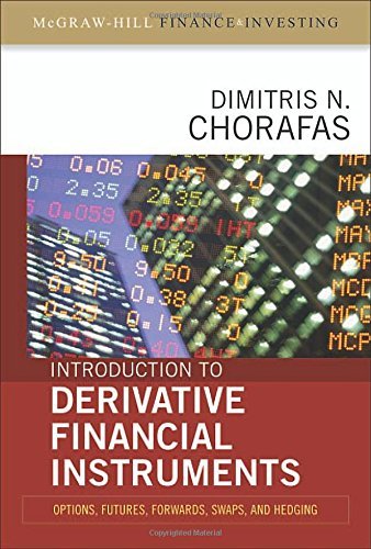 Dimitris Chorafas Introduction To Derivative Financial Instruments Bonds Swaps Options And Hedging 