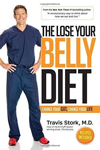 Travis Stork The Lose Your Belly Diet Change Your Gut Change Your Life 