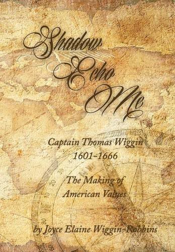 Joyce Elaine Wiggin Robbins Shadow Echo Me 