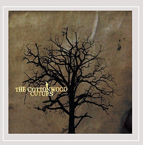 The Cottonwood Cutups/The Cottonwood Cutups