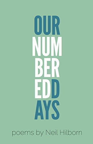 Neil Hilborn/Our Numbered Days