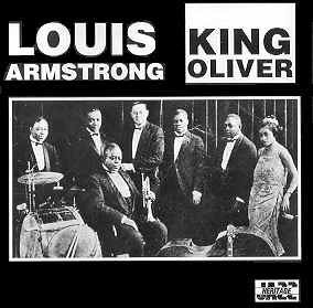 LOUIS ARMSTRONG AND KING OLIVER/RED ONION JAZZ BABIES / CREOLE JAZZ BAND