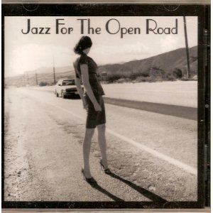 Various Artists/Jazz For The Open Road