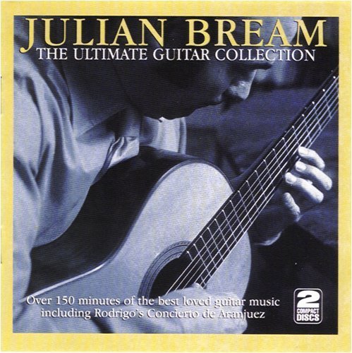 Julian Bream/Ultimate Guitar Collection