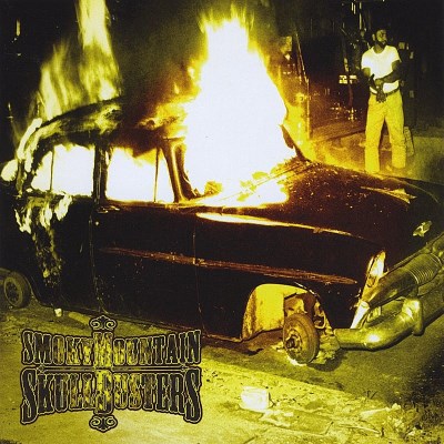 Smoky Mountain Skullbusters/Somewhere There's A Law Agains