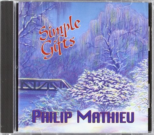 Philip Mathieu/Simple Gifts