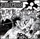 Subhumans/Day The Country Died