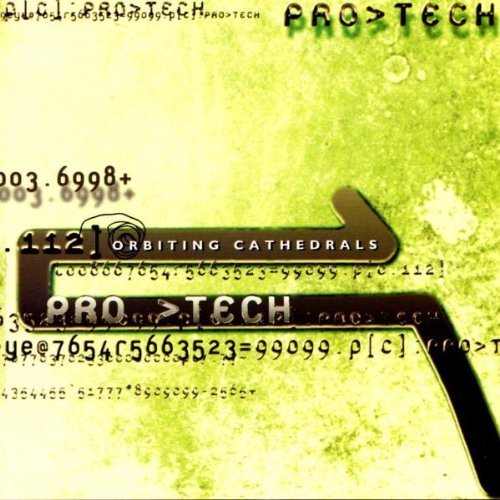 Pro-Tech/Orbiting Cathedrals