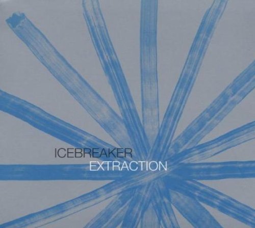 Icebreaker/Extractions
