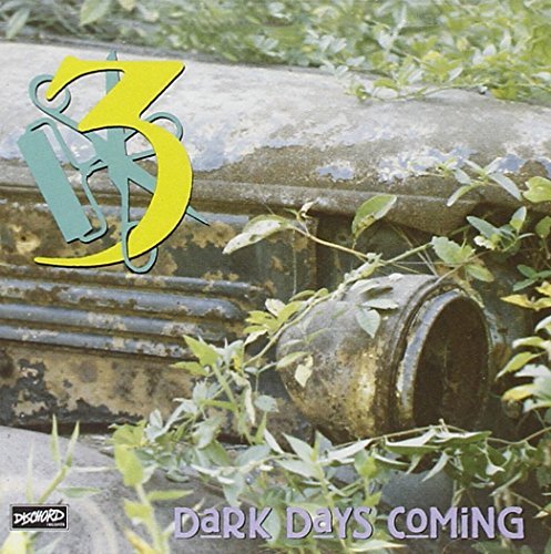 Three/Dark Days Coming