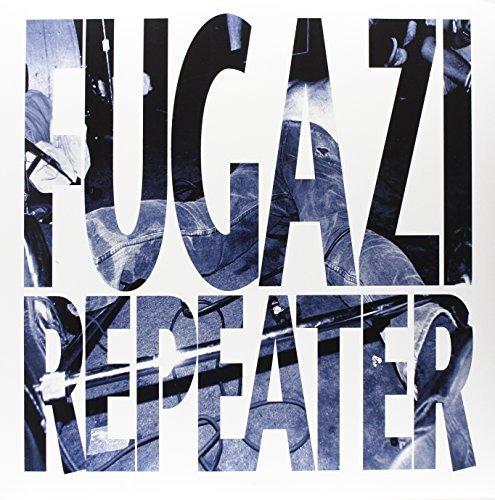 Fugazi/Repeater