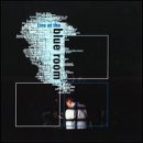 Live At The Blue Room/Live At The Blue Room@Burning Airlines/Buckner/Frost@Braid/Dismemberment Plan