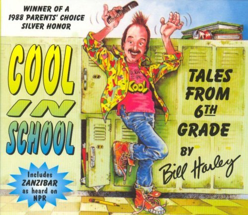 Bill Harley Cool In School 