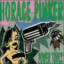 Horace Pinker/Powertools
