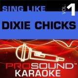 Dixie Chicks Sing A Long Karaoke Wide Open Spaces Incl. Cdg 