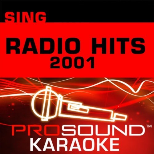 Radio Hits 2001/Sing-A-Long@Karaoke-Angel/Again/I'Ll Be@Crazy For This Girl