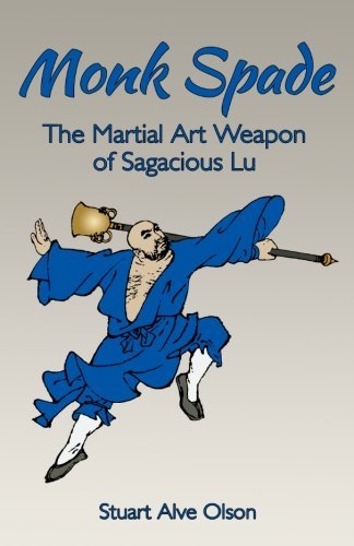 Stuart Alve Olson/Monk Spade@ The Martial Art Weapon of Sagacious Lu