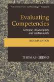 Thomas Grisso Evaluating Competencies Forensic Assessments And Instruments 0002 Edition; 