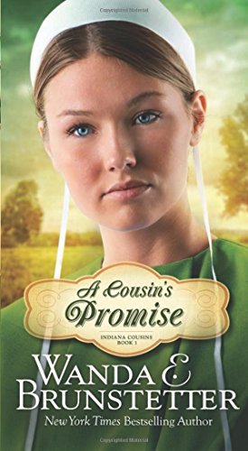 Wanda E. Brunstetter/A Cousin's Promise
