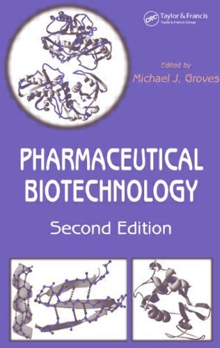 Michael J. Groves Pharmaceutical Biotechnology 0002 Edition; 