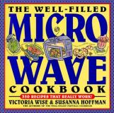 Victoria Wise Well Filled Microwave Cookbook The 