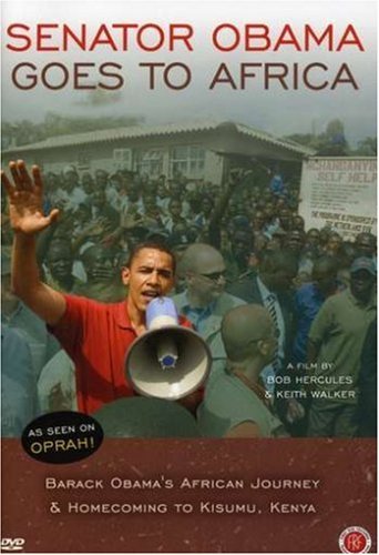 Senator Obama Goes To Africa/Senator Obama Goes To Africa@Nr