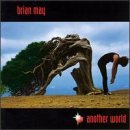 Brian May/Another World