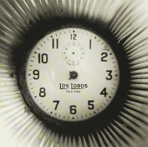 Los Lobos/This Time