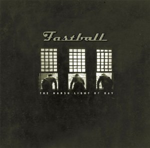 Fastball/Harsh Light Of Day@Enhanced Cd