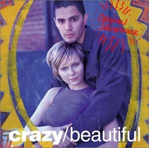 Crazy/Beautiful/Soundtrack@Seven Mary Three/La Ley/Osker@Cypress Hill/Fastball/Pimps