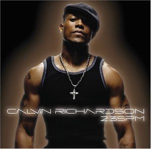 Calvin Richardson/2:35 Pm