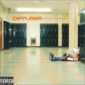 Diffuser/Making The Grade@Explicit Version@Enhanced Cd