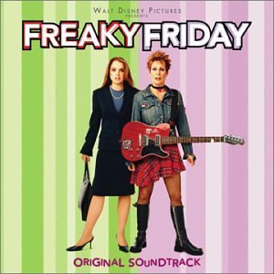 Freaky Friday/Soundtrack@Simple Plan/Simpson/Pink Slip@Forty Foot Echo/Lillix/Lash