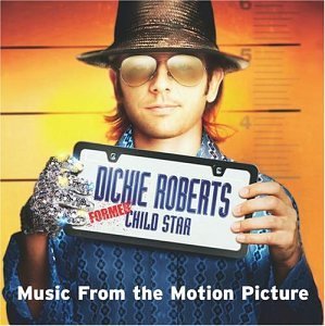 Dickie Roberts/Soundtrack